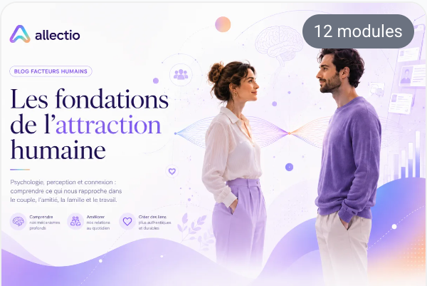 Visuel du parcours Allectio Les Fondations de l’Attraction Humaine, 12 modules