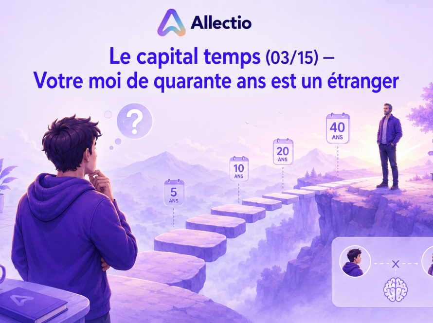 Le capital temps (03/15) — Votre moi de quarante ans est un étranger